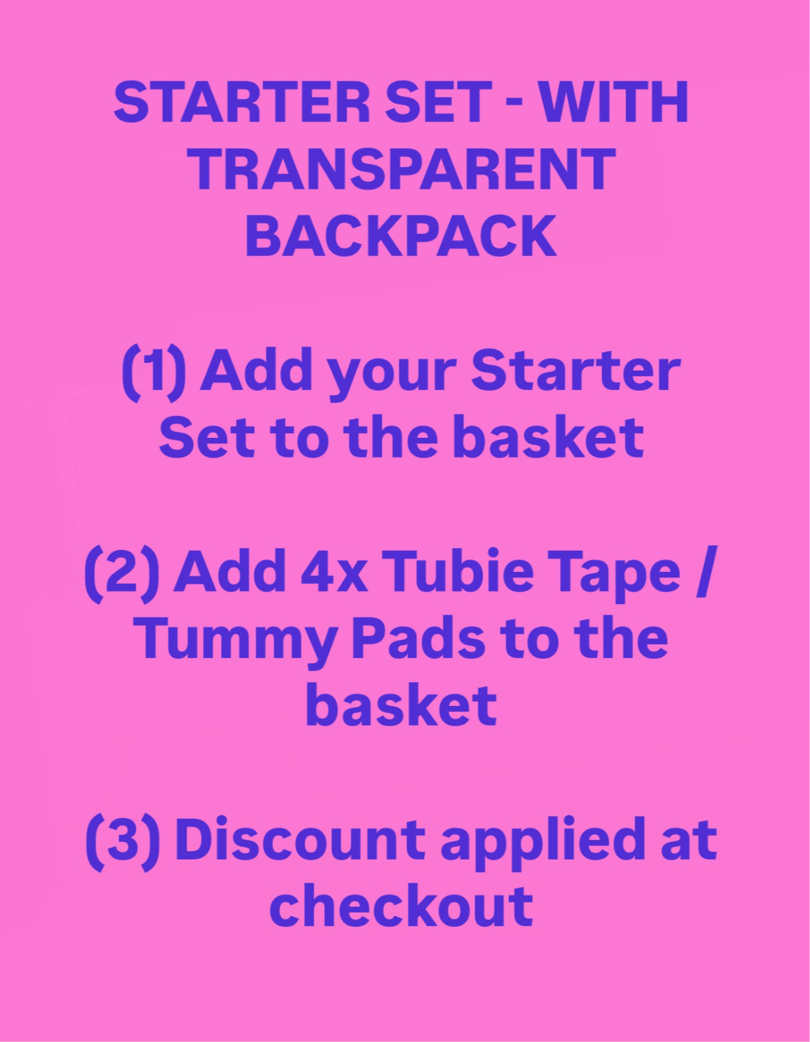 STARTER SET - WITH TRANSPARENT BACKPACK
