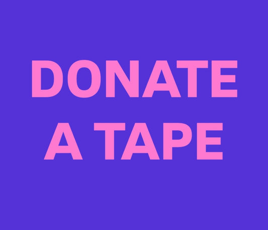 DONATE A TAPE