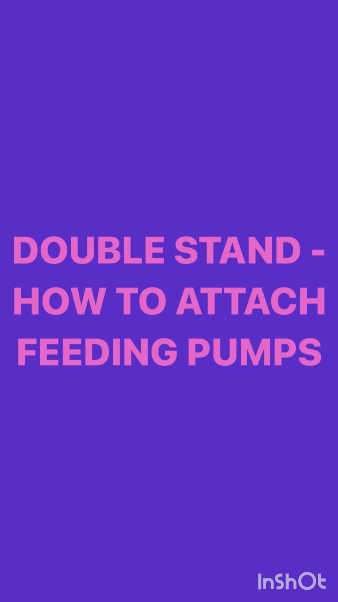 DOUBLE PUMP FEEDING STAND - HOW TO ASSEMBLE